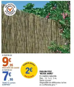 E.Leclerc PAILLON PELE BEAUX JOURS offre