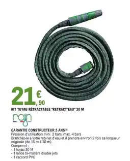 E.Leclerc KIT TUYAU RÉTRACTABLE RETRACT'EAU offre