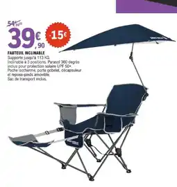 E.Leclerc FAUTEUIL INCLINABLE offre