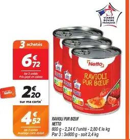 Netto RAVIOLI PUR BŒUF NETTO offre