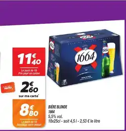 Netto BIÈRE BLONDE 1664 offre
