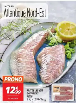 Netto FILET DE LIEU NOIR SANS ARÊTES NETTO offre