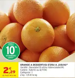 Intermarché Orange a dessert et ou a jus offre