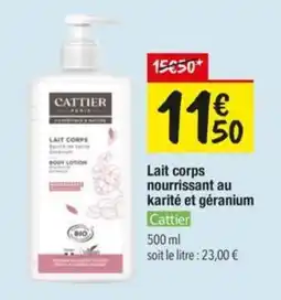 Les Comptoirs de la Bio Cattier Lait corps nourrissant au karité et géranium offre