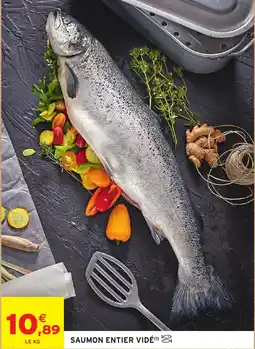 Intermarché Saumon entier vidé offre