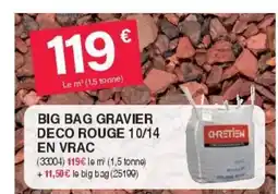 Chretien Matériaux Big bag gravier deco rouge 10/14 en vrac offre
