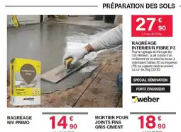 Chretien Matériaux Weber Ragréage intérieur fibré p3 offre