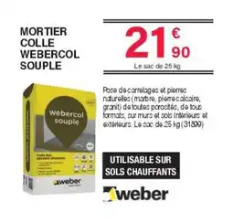 Chretien Matériaux Weber Mortier colle webercol souple offre
