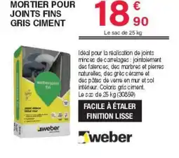 Chretien Matériaux Weber Mortier pour joints fins gris ciment offre