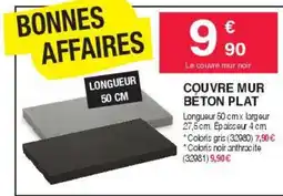 Chretien Matériaux Couvre mur béton plat offre