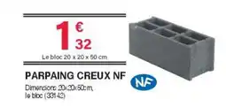 Chretien Matériaux Parpaing creux nf offre