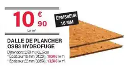 Chretien Matériaux Dalle de plancher os b3 hydrofuge offre