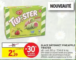 Intermarché Glace bâtonnet pineapple twister offre
