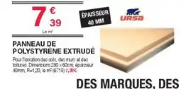 Chretien Matériaux Ursa Panneau de épaisseur 40 mm offre
