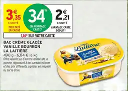Intermarché Bac crème glacée vanille bourbon la laitière offre