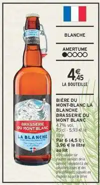 Intermarché BIÈRE DU MONT-BLANC LA BLANCHE offre