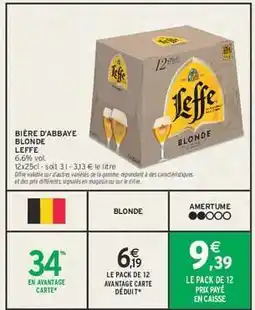 Intermarché BIÈRE D'ABBAYE BLONDE LEFFE offre