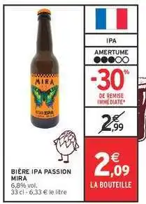 Intermarché BIÈRE IPA PASSION MIRA offre