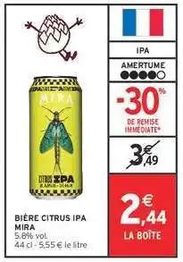 Intermarché BIÈRE CITRUS IPA MIRA offre