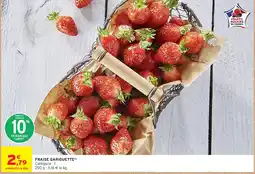 Intermarché Fraise gariguette offre