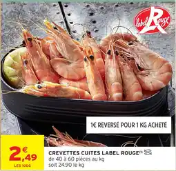 Intermarché Crevettes cuites label rouge offre
