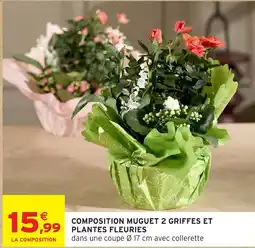 Intermarché Composition muguet 2 griffes et plantes fleuries offre