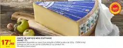 Intermarché Comté or aop 9/12 mois d'affinage vagne offre