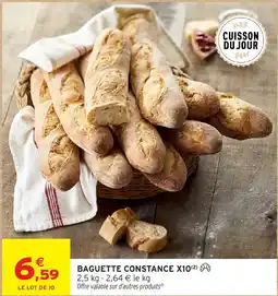 Intermarché Baguette constance x10 offre