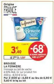 Intermarché BROUSSE LA FERMIÈRE offre