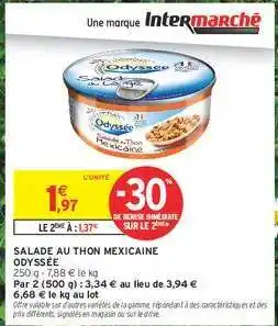 Intermarché SALADE AU THON MEXICAINE ODYSSÉE offre