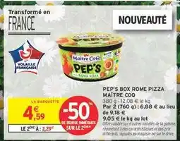 Intermarché PEP'S BOX ROME PIZZA MAÎTRE COQ offre