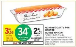 Intermarché Quatre-Quarts Pur Beurre Bonne Maman offre