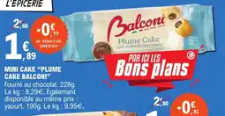 E.Leclerc Mini cake plume cake balconi offre