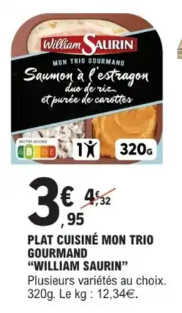 E.Leclerc Plat cuisiné mon trio gourmand william saurin offre