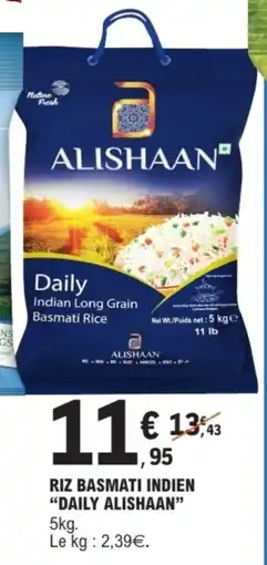 E.Leclerc Riz basmati indien daily alishaan offre