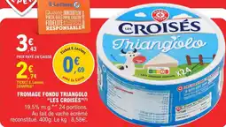 E.Leclerc Fromage fondu triangolo les croisés offre
