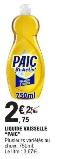 E.Leclerc Liquide vaisselle paic offre