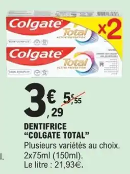 E.Leclerc Dentifrice colgate total offre