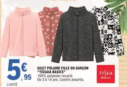 E.Leclerc Gilet polaire fille ou garçon tissaia basics offre