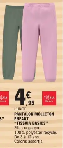 E.Leclerc Pantalon molleton enfant tissaia basics offre