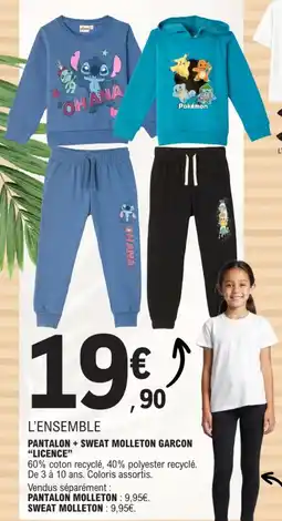 E.Leclerc Pantalon + sweat molleton garcon licence offre