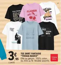 E.Leclerc Tee shirt fantaisie tissaia basics offre