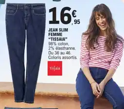 E.Leclerc Jean slim femme tissaia offre