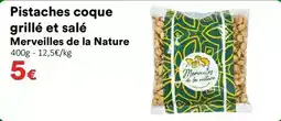 Hmarket Pistaches coque grille et sale offre