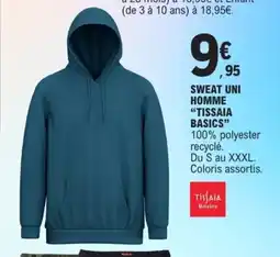 E.Leclerc Sweat uni homme tissaia basics offre