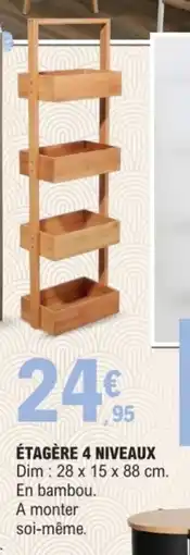 E.Leclerc Étagère 4 niveaux offre