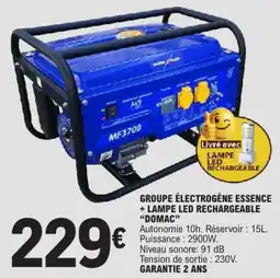 E.Leclerc Groupe électrogène essence + lampe led rechargeable domac offre