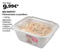 Costco Mix buffet piémontaise au jambon offre