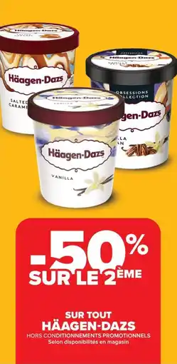 Carrefour Market Sur tout häagen-dazs offre