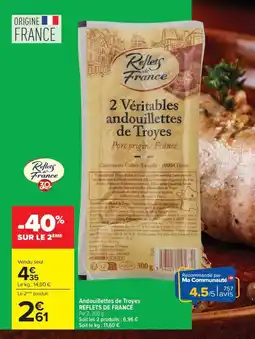 Carrefour Market Andouillettes de troyes reflets de france offre